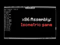 x86 assembly Isometric game from scratch