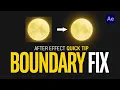 After Effects Quick Tip boundary Edge Fix