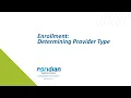 Enrollment Determining Provider Type
