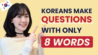 If You Know These 8 Words, You Can Ask Anything in Korean 🇰🇷