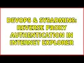 DevOps SysAdmins Reverse Proxy Authentication in Internet Explorer