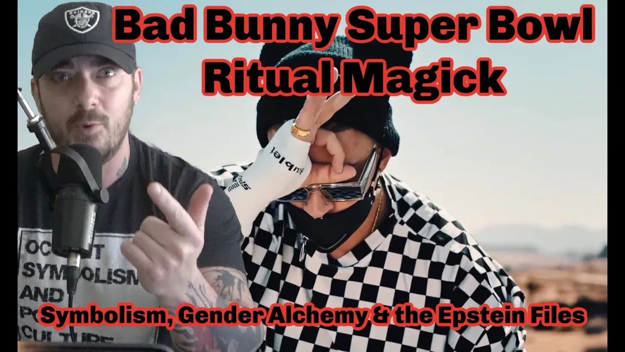 Bad Bunny Super Bowl Ritual Magick: Symbolism, Alchemy & the Epstein Files