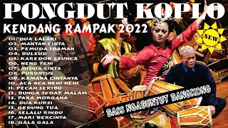 DUA LALAKI - KOPLO KENDANG RAMPAK VERSI PONGDUT SUNDA 2022 FULL ALBUM