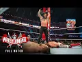 FULL MATCH Roman Reigns vs Edge vs Daniel Bryan Universal Championship Match WrestleMania