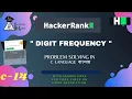 14 digit frequency hackerRank Hackerrank C Solutions Hackerrank Problem Solving