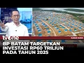 Download Lagu Realisasi Investasi di Batam Melonjak Signifikan di Triwulan II 2025 | Kabar Siang tvOne
