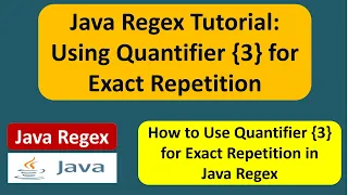 Java Regex Using Quantifier 3 for Exact Repetition Java Regular Expressions Regex in java