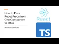 React Essentials How to Pass Props Between Components - Tutorial in Telugu