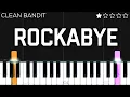 Download Lagu Clean Bandit - Rockabye (feat. Sean Paul \u0026 Anne-Marie) | EASY Piano Tutorial MP3