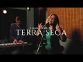 Lagu Terra Seca | Eliana Ribeiro