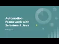 Building Selenium Framework with Java part 2
