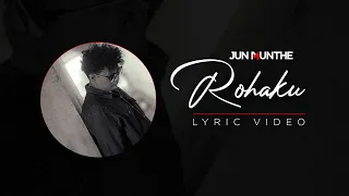 Download Jun Munthe - Rohaku (Lyric Video) MP3
