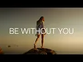 Download Lagu Mordrez \u0026 Daisy Phillips - Be Without You