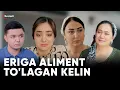 ERIGA ALIMENT TO'LAGAN KELIN  | TUGUN 27 BO'LIM