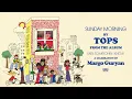 TOPS - Sunday Morning (Official Audio)