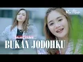 Download Lagu Duo Manja - Bukan Jodohku (Official Music Video)
