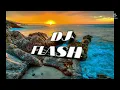Download Lagu Dj Flash - Dj Ashik ~ [Remixed] - Chori kiya re jiya