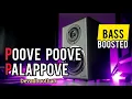 Download Lagu Poove Poove | BASS BOOSTED | Devadhoothan | High Quality | 320kbps
