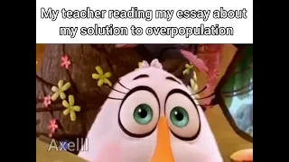 Angry Birds Terence staring meme overpopulation