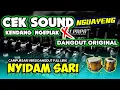 Download Lagu CAMPURSARI CEK SOUND NYIDAM SARI 🔊 KENDANG NGEPLAK PLUS DANGDUT ORIGINAL🎶BIKIN GAYENG