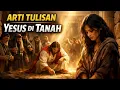 Lagu Cerita Alkitab : Arti tulisan Yesus di tanah
