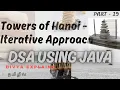 19 Towers of Hanoi WITHOUT Recursion Stacks Patterns Real Logic Interview-Ready