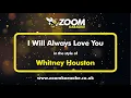 Whitney Houston - I Will Always Love You (Karaoke Version) with Lyrics On Screen