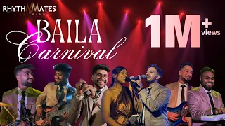 baila carnival band rhythm mates
