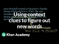 Using context clues to figure out new words Reading Khan Academy