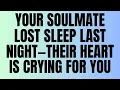 Lagu Angels Say: Your Soulmate Lost Sleep Last Night—Their Heart Is Crying for You 💔🔥