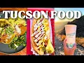 The Best Food in Tucson Arizona 6 Stops You Can t Miss