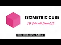 CSS3 Isometric Cube 3D Isometric Design Html CSS