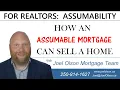 ATTN Realtors - How an assumable mortgage can sell a home