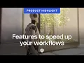 New Unity Editor features to speed up your workflows
