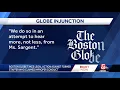 Boston Globe takes legal action against former editor