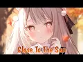 Download Lagu Nightcore - Close To The Sun | TheFatRat \u0026 Anjulie (Lyrics)