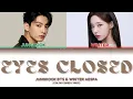Lagu [AI COVER] JUNGKOOK BTS \u0026 WINTER aespa 'EYES CLOSED' OG: JISOO ZAYN (Color Coded Lyrics)