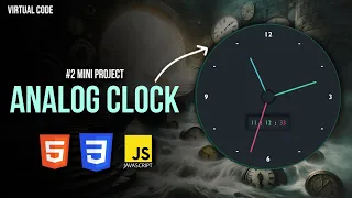 Build Analog Clock Using Html CSS JS Mini Project