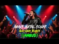Download Lagu JAMRUD |Berakit Rakit| Heavy Metal Cover by ai