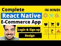 React Native Ecommerce App - Login and Sign up Design In Hindi Engineer Codewala