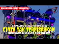 Download Lagu DJ CINTA TAK TERPISAHKAN || DUH KANGMAS JANE AKU TRESNO || STYLE JEDAG JEDUG VIRAL TIKTOK 2025