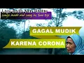 Download Lagu SEBENTAR LAGI LEBARAN DATANG, TAPI GAK BISA MUDIK -  Lagu Sedih Untuk Anak Rantau (by Soni Egi)