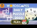 Wordscapes Daily Puzzle March 12 2022 - Answer iOS