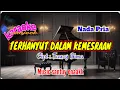 Download Lagu Terhanyut Dalam Kemesraan -Karaoke lirik_Nada pria