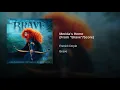 Merida's Home - Patrick Doyle
