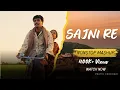 Download Lagu Sajni Love Mashup Lofi Songs || ✨❤️☺️🥺🎧 || Arijit Singh lofi mashup songs || Non Stop Lofi Jukebox||