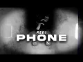 ReD1 - PHONE ( Lyrics Video )