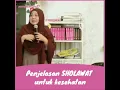 Download Lagu Penjelasan SHOLAWAT untuk kesehatan|dr. Aisah Dahlan