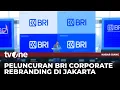 Lagu BRI Resmi Lakukan Corporate Rebranding Tepat di Usia 130 Tahun | Kabar Siang