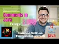 How to Write Comments in Java 3 Types of Comments Java Tutorials in Telugu Yamini Academy